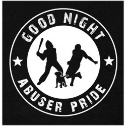 Good Night Abuser Pride